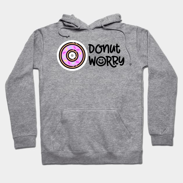 Donut Worry Hoodie by Pulpixel